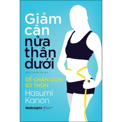Giảm cân nửa thân dưới- để chân gọn eo thon 79k
