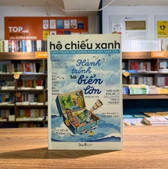 Hộ chiếu xanh - Hành trình ra biển lớn 169k