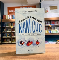 3 Chuyến chinh phục Nam cực - Cẩm nang du lịch Nam cực (SDV) 269k