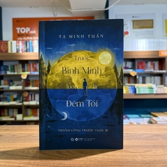 Trước bình minh luôn là đêm tối 199k