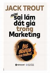 Những sai lầm đắt giá trong marketing 169k