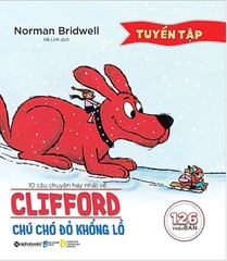 Tuyển tập 10 câu chuyện hay nhất về Clifford chú chó đỏ khổng lồ 269k