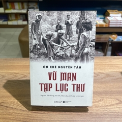 Vũ Man Tạp Lục Thư 199k