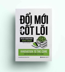 Đổi mới từ cốt lõi 149k