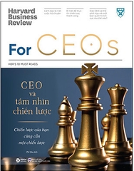 HBR ON - For CEOs: CEO và tần nhìn chiến lược 269k