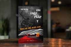 Ghi chép pháp y - Khi tử thi biết nói