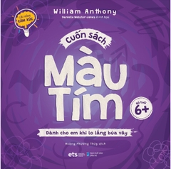 Bộ cầu vồng cảm xúc: Cuốn sách màu tím - dành cho em khi lo lắng bủa vây 50k