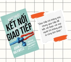 Nghệ thuật kết nối đỉnh cao trong giao tiếp 159k