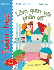 Tớ đến với toán học: Làm quen với phân số 49k