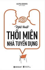 Nghệ thuật thôi miên nhà tuyển dụng 109k
