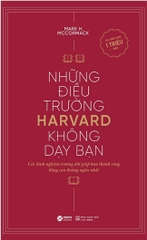 Những điều trường HARVARD không dạy bạn 139k