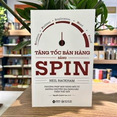 Tăng tốc bán hàng  bằng SPIN 139k