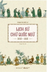 Lịch sử chữ Quốc ngữ (1615 - 1919) 268k