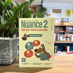 Nuance 2 - 50 Sắc thái của câu159k