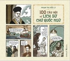 100 Câu hỏi về lịch sử chữ quốc ngữ 135k