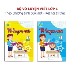 Bộ luyện viết theo chương trình cánh diều, kết nối (Bộ 2 cuốn)