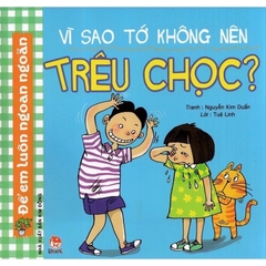 Để em luôn ngoan 1 (Vì sao tớ không nên phần 1) bộ 10 cuốn