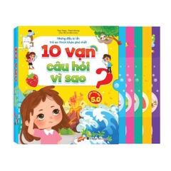 Bộ 10 vạn câu hỏi vì sao 5 cuốn - Phiên bản 5.0
