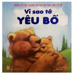 Combo 4 cuốn vì sao tớ yêu ông, bà, bố, mẹ