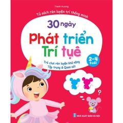 Bộ 4 cuốn 30 ngày phát triển trí tuệ 2-4 tuổi
