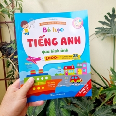 Bé học tiếng Anh qua hình ảnh (Song ngữ Anh- Việt)