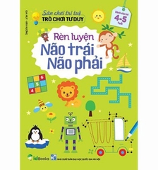 Rèn luyện não trái, não phải cho bé từ 3-6 tuổi ( Bộ 3 cuốn)
