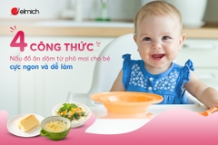 Bỏ túi 4 công thức nấu đồ ăn dặm từ phô mai cho bé cực ngon và dễ làm
