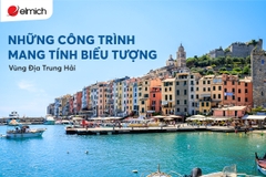 Những công trình mang tính biểu tượng vùng Địa Trung Hải