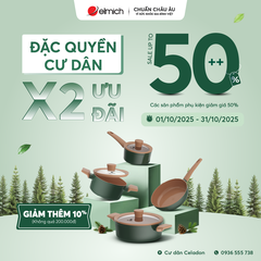 [ĐẶC QUYỀN CƯ DÂN CELADON TÂN PHÚ] Tháng 10 rực rỡ ưu đãi tại showroom Elmich