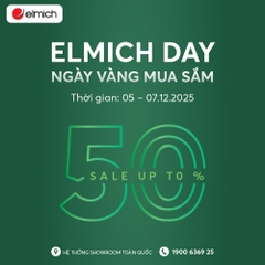 [ELMICH DAY] MỞ MÀN LỄ HỘI – NGÀY VÀNG MUA SẮM, CHỐT COMBO HỜI