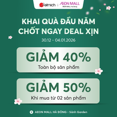 [ELMICH x AEON MALL HÀ ĐÔNG] KHAI QUÀ ĐẦU NĂM - CHỐT NGAY DEAL XỊN