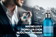 NHỮNG LƯU Ý TRONG LỰA CHỌN NƯỚC HOA CHO NAM