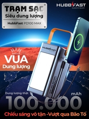 Sạc dự phòng 100000mAh HubbFast PD100 Max – Sạc 7 thiết bị – Đèn 12 ngày – PD QC 22.5W – BH 18T
