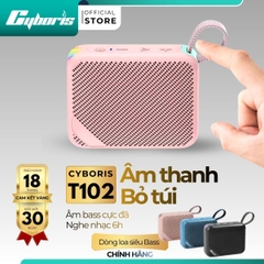 Loa Bluetooth Mini Cyboris T102 | 5W, Siêu Nhẹ, Nhiều Màu Sắc, Bảo hành 18 tháng