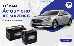 Bình ắc quy xe Mazda 6: Bảng giá và thông số kỹ thuật