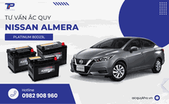 Tư vấn ắc quy xe Nissan Almera: Bảng giá và thông số kỹ thuật