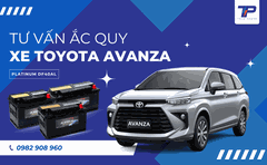Tư vấn ắc quy xe Toyota Avanza: Bảng giá và thông số kỹ thuật