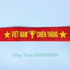 Băng đô cổ vũ, băng cổ động in theo yêu cầu - Băng rôn Việt Nam Chiến Thắng