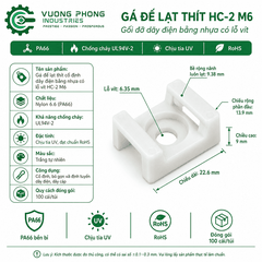 GÁ ĐẾ LẠT THÍT CỐ ĐỊNH DÂY ĐIỆN BẰNG NHỰA CÓ LỖ VÍT – PA66 CHỐNG CHÁY UL94V-2