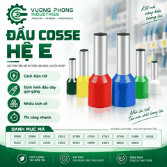 ĐẦU COSSE HỆ E – HOÀN THIỆN ĐẦU DÂY GỌN GÀNG, AN TOÀN, CHUYÊN NGHIỆP