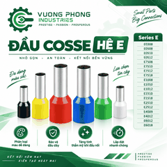 ĐẦU COSSE HỆ E – HOÀN THIỆN ĐẦU DÂY GỌN GÀNG, AN TOÀN, CHUYÊN NGHIỆP