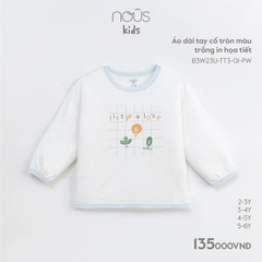 Nous Áo dài tay cổ tròn trắng in HT(S2-5Y)