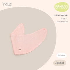 Nous Yếm tròn Bamboo hồng