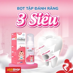 MIDKID - 1Y+BỌT TẬP ĐÁNH RĂNG