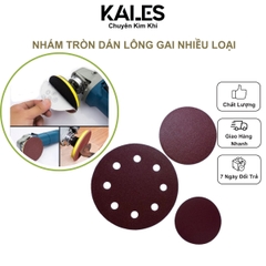 Giấy Nhám Tròn Dán Lông Gai Nhiều Loại | KALES