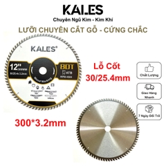 Lưỡi Chuyên Cắt Gỗ Cứng Chắc 80T - 300*3.2mm | KALES