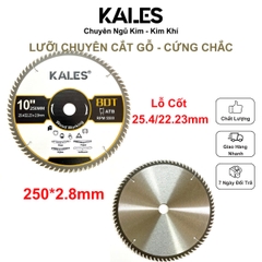 Lưỡi Chuyên Cắt Gỗ Cứng Chắc 80T - 250*2.8mm | KALES