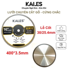 Lưỡi Chuyên Cắt Gỗ Cứng Chắc 100T - 400*3.5mm | KALES