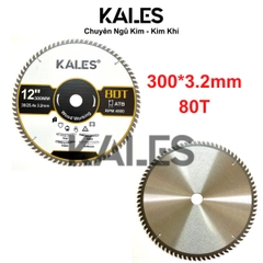Lưỡi Chuyên Cắt Gỗ Cứng Chắc 80T - 300*3.2mm | KALES
