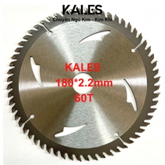 Lưỡi Chuyên Cắt Gỗ Cứng Chắc 60T - 180*2.2mm | KALES